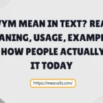 WYM Mean in Text