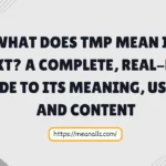 what does tmp mean in text