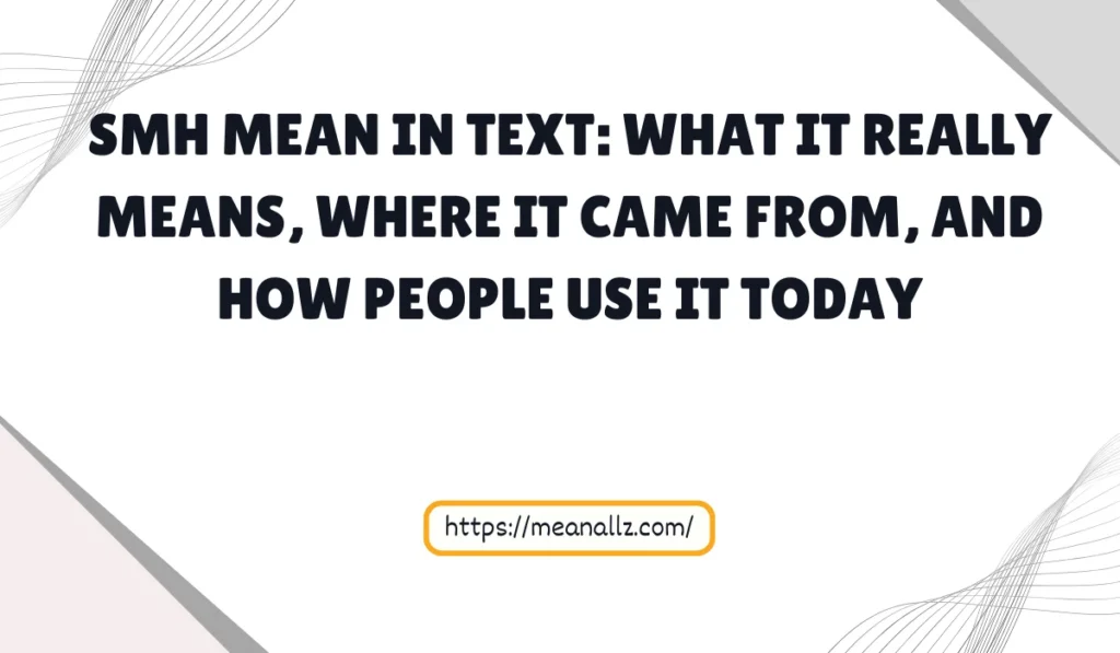 smh mean in text