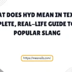 what does hyd mean in text