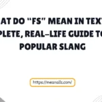 what do fs mean in text