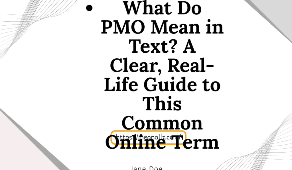what do pmo mean in text