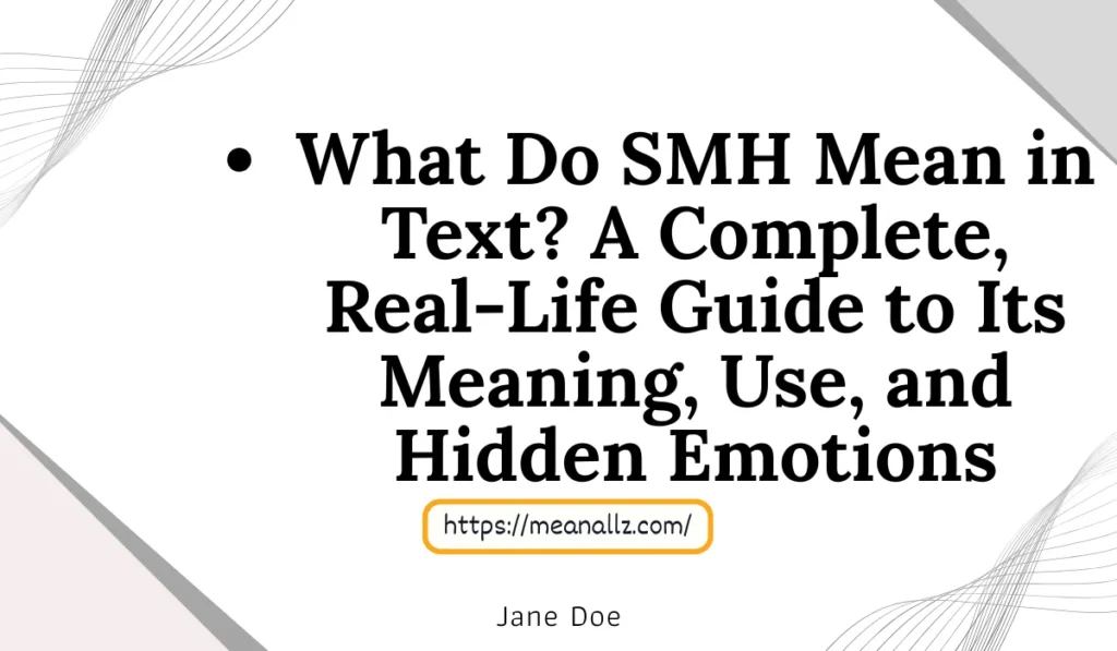 what do smh mean in text