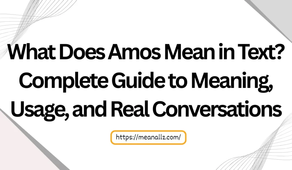 what does amos mean in text