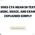 what does cya mean in text