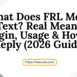what does frl mean in text