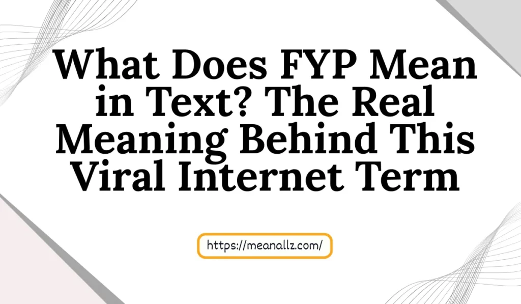 what does fyp mean in text