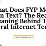 what does fyp mean in text