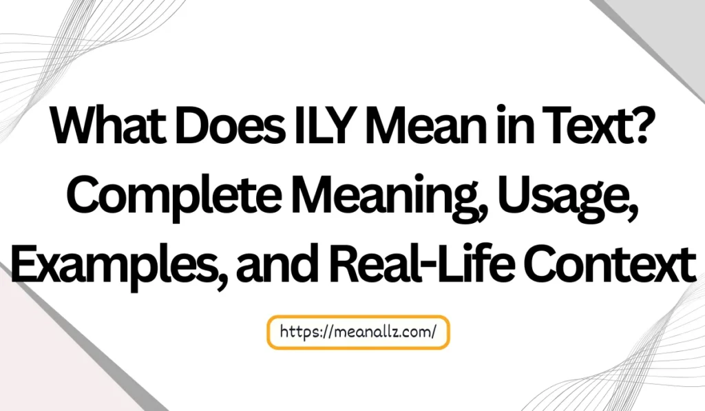 what does ily mean in text