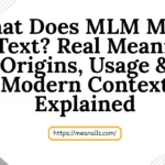 what does mlm mean in text