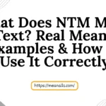 what does ntm mean in text