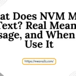 what does nvm mean in text