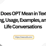what does opt mean in text