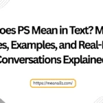 what does ps mean in text