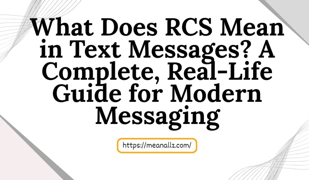 what does rcs mean in text messages