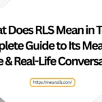 what does rls mean in text