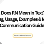 what does rn mean in text