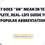 what does sn mean in text