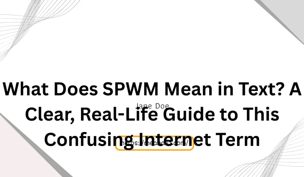 what does spwm mean in text