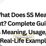 what does ss mean in text