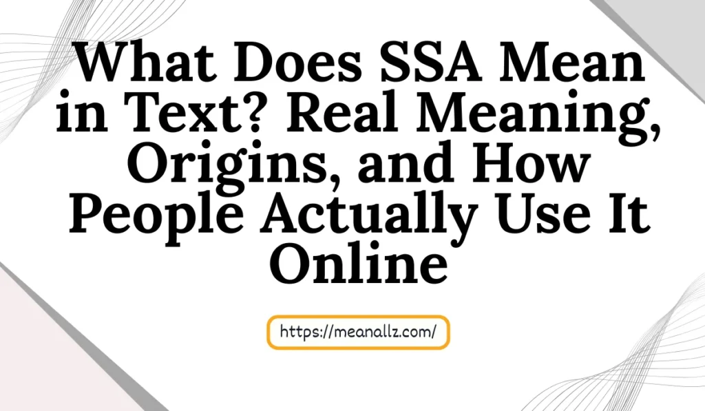 what does ssa mean in text