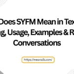 what does syfm mean in text