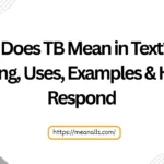 what does tb mean in text