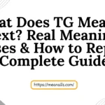 what does tg mean in text