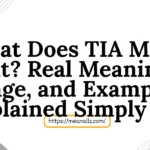 what does tia mean in text