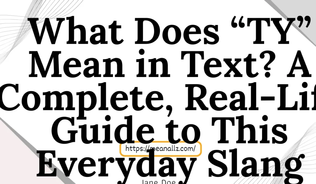 what does ty mean in text