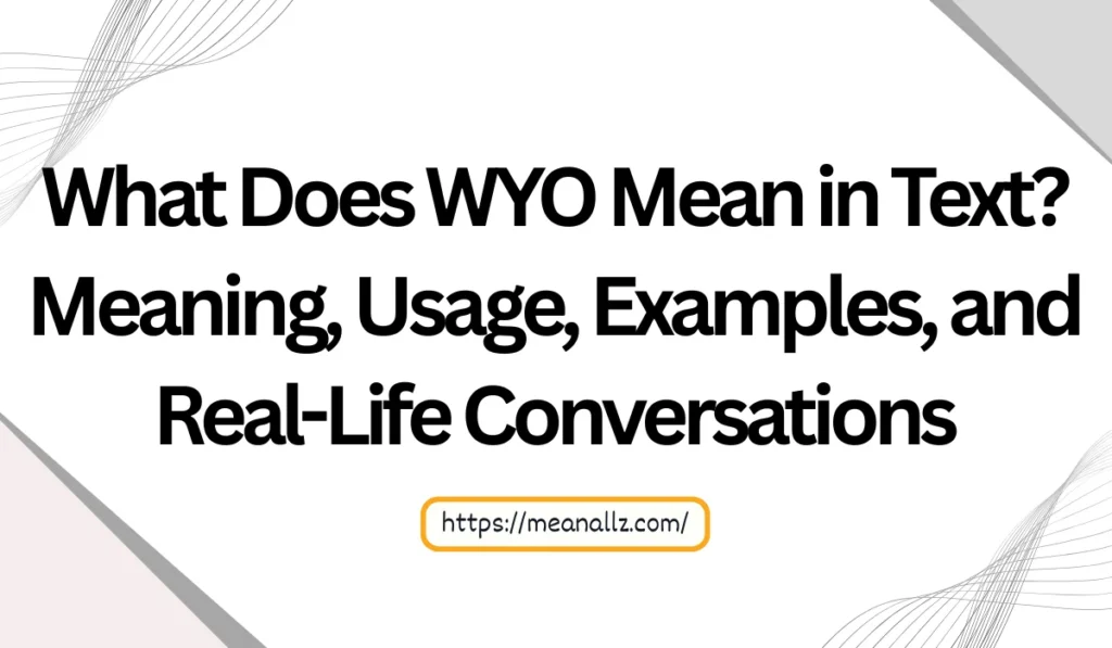 what does wyo mean in text