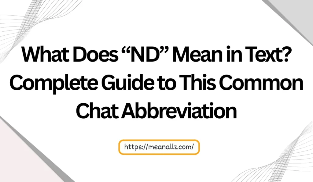 what does nd mean in text