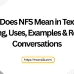 what does nfs mean in text