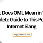 what does oml mean in text
