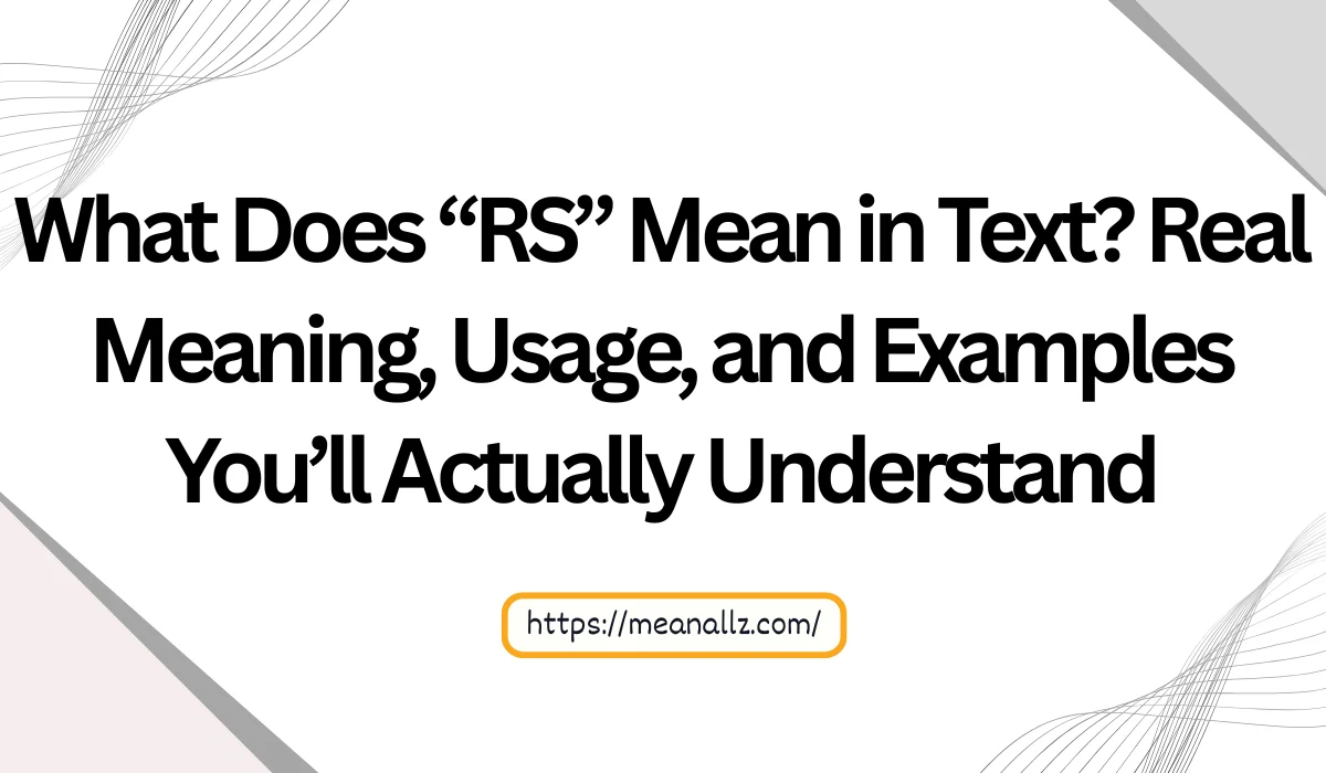 what does rs mean in text