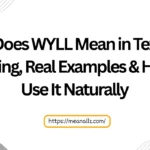 what does wyll mean in text