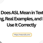 what does asl mean in text