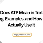 what does atp mean in text