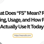 what does fs mean