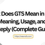 what does gts mean in text