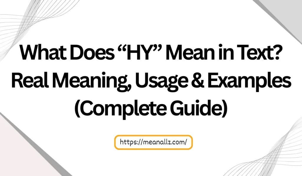 what does hy mean in text