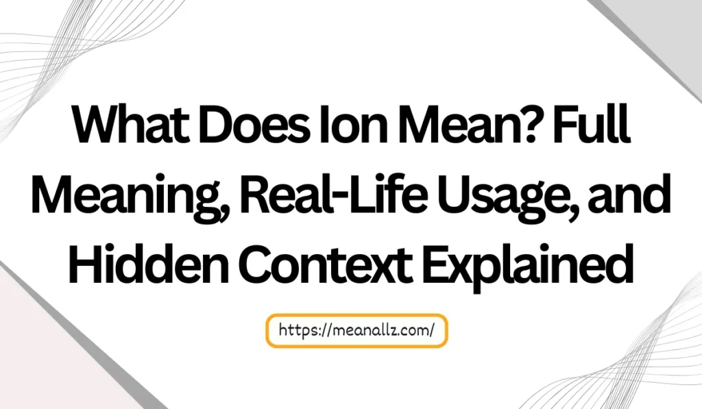 what does ion mean