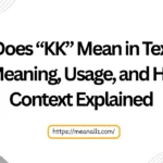 what does kk mean in text