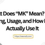 what does mk mean