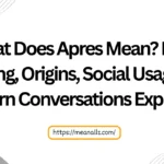 what does apres mean