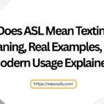 what does asl mean texting