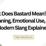 what does bastard mean