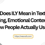 what does ily mean in text