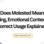 what does molested mean