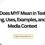 what does myf mean in text